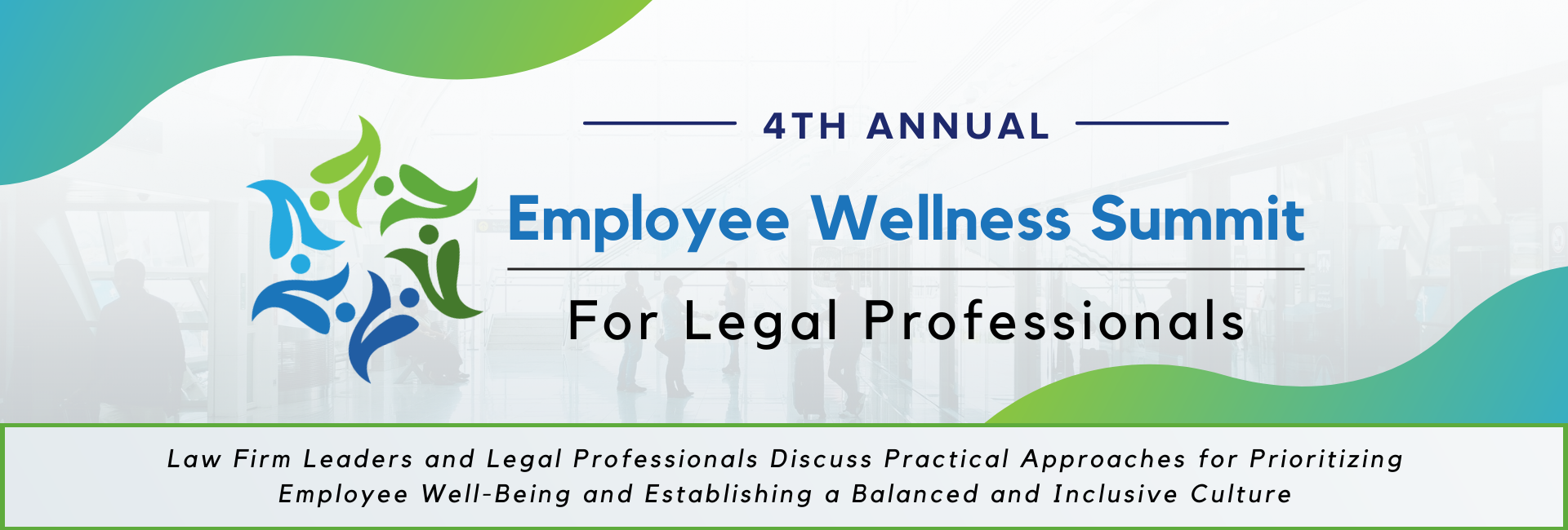 Banner for the 4th Annual Employee Wellness Summit