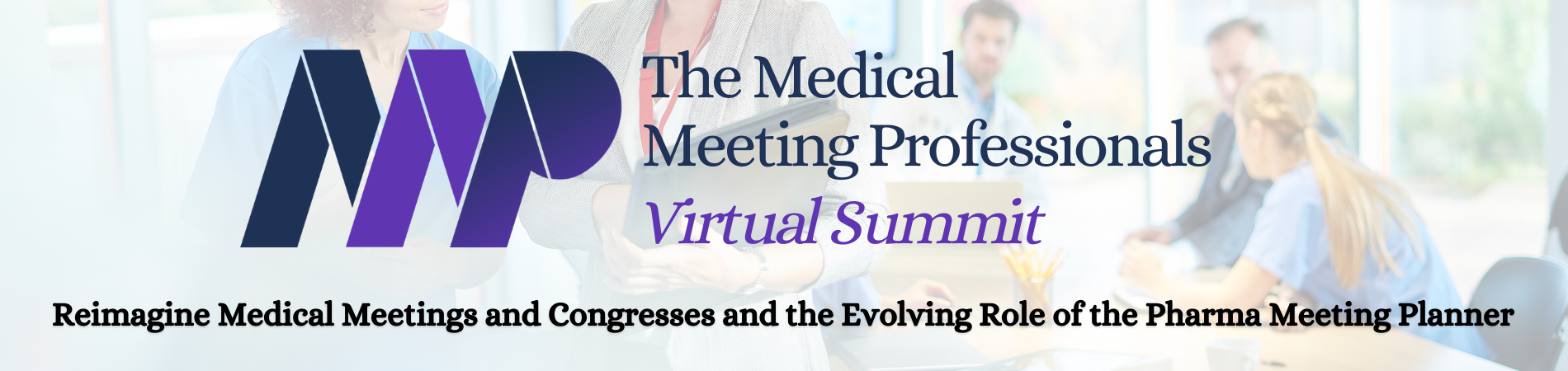 Medical Meeting Professionals Virtual Summit