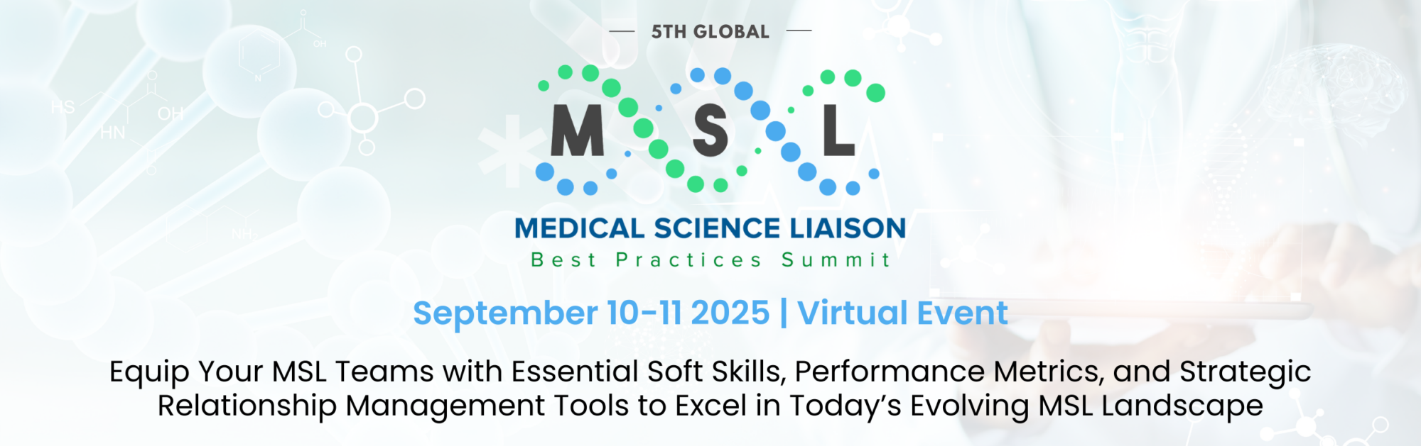 105W25-Hero Hero banner of 4th MSL Best Practices Summit, December 3-4 | Virtual Event