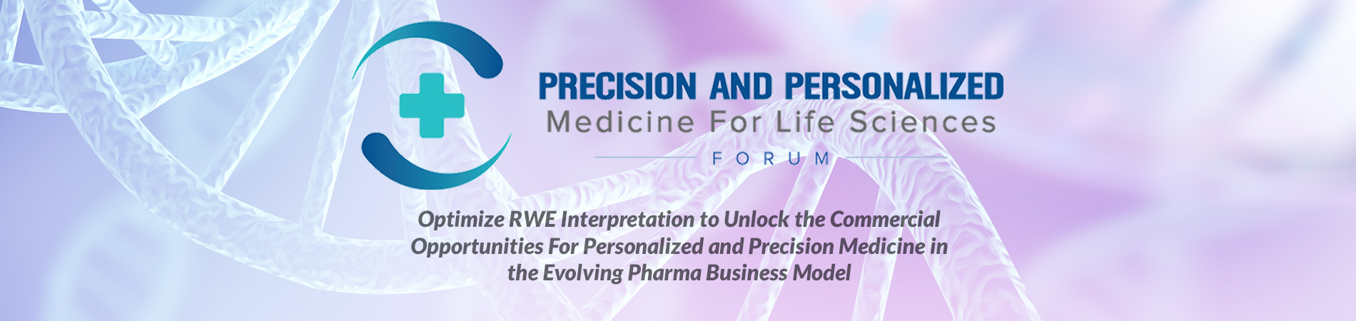 Precision and Personalized Medicine For Life Sciences