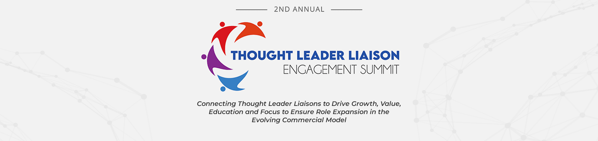 2nd Annual Thought Leader Liaison Engagement Summit