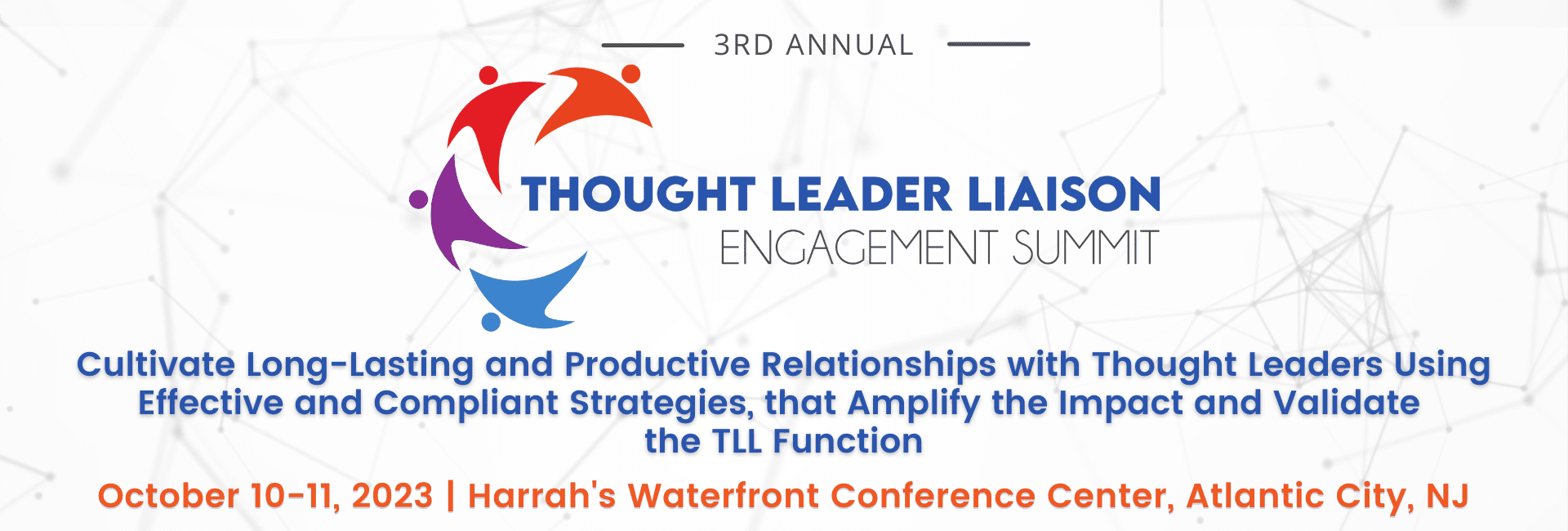 Hero Banner of 3rd Annual Thought Leader Liaison Engagement Summit