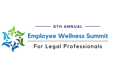 6th Employee Wellness for Legal Professionals 2025